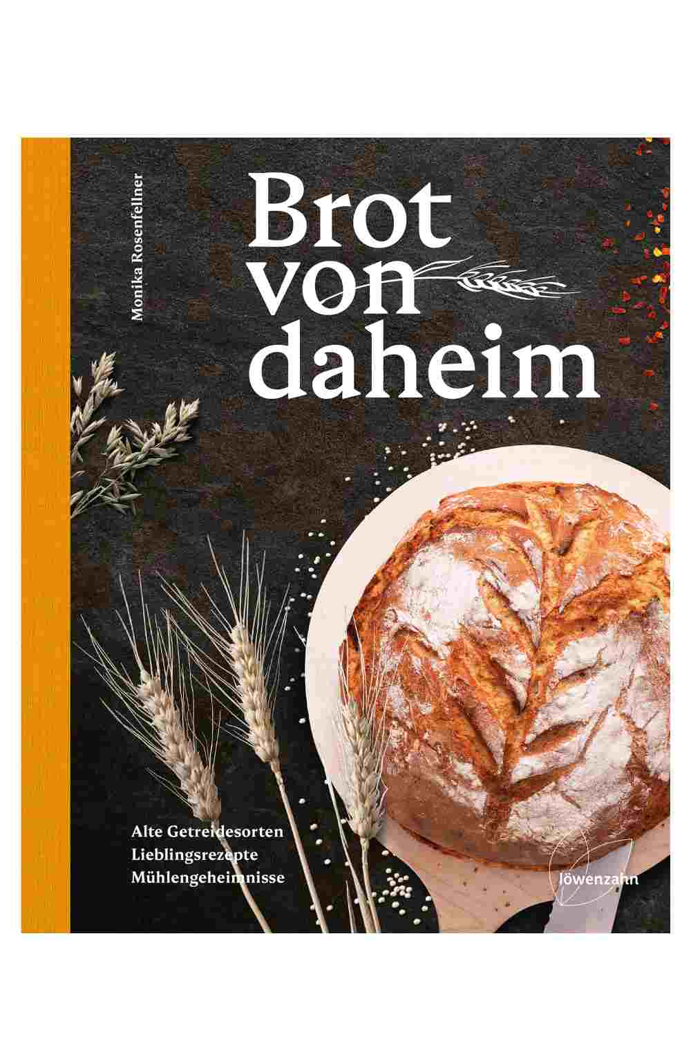 Brotbackbuch Brot von daheim